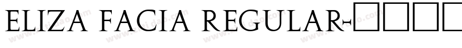 Eliza Facia Regular字体转换